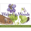Wake Up, Woods - Hardcover