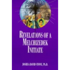 Revelations of a Melchizedek Initiate - Paperback
