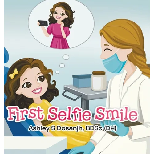 First Selfie Smile - Hardcover