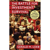 The Battle for Investment Survival: Revised and Expanded Edition - Paperback