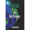 2050 The Big Change - Paperback