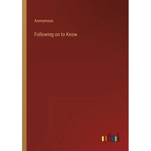 Following on to Know - Paperback