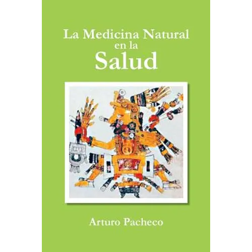 La Medicina Natural En La Salud - Paperback