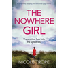 The Nowhere Girl: A completely gripping and emotional page turner - Paperback