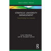 Strategic University Management: Future Proofing Your Institution - Hardcover