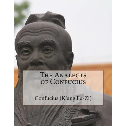 The Analects of Confucius - Paperback