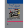 Image Processing for Computer Graphics and Vision - Paperback