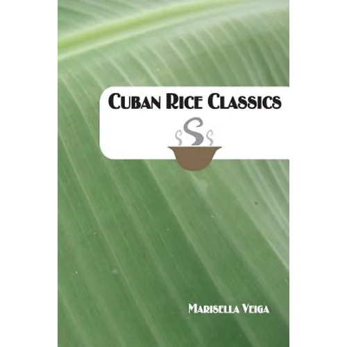 Cuban Rice Classics - Paperback