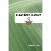 Cuban Rice Classics - Paperback