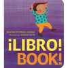 ¡Libro!/Book!: Bilingual English-Spanish - Board Book