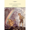 The King of the Golden River - Illustrated by Arthur Rackham - Paperback