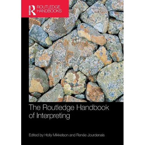 The Routledge Handbook of Interpreting - Paperback