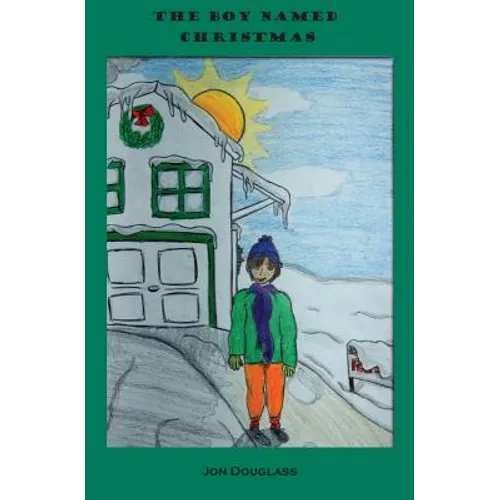 The Boy Named Christmas - Paperback