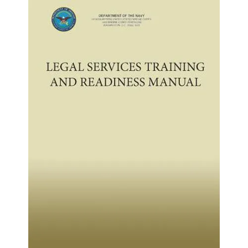 Legal Services Training and Readiness Manual - Paperback