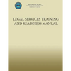 Legal Services Training and Readiness Manual - Paperback