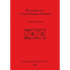 Mycenaean Art: A Psychological App... - Paperback