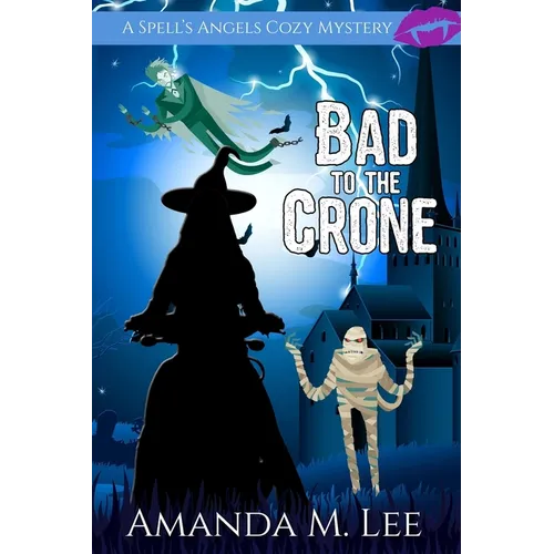 Bad to the Crone - Paperback