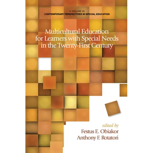 Multicultural Education for Learners with Special Needs in the Twenty-First Century - Paperback