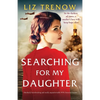 Searching for My Daughter: Absolutely heartbreaking and totally unputdownable WW2 historical fiction - Paperback