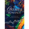 The Greatest Romance - Paperback