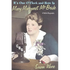 It's One O'Clock and Here Is Mary Margaret McBride: A Radio Biography - Hardcover