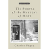 The Portal of the Mystery of Hope - Paperback
