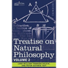 Treatise on Natural Philosophy: Volume 2 - Paperback