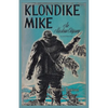 Klondike Mike - Paperback