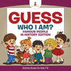 Guess Who I Am? Famous People In History Edition Activity Books For Kids 7-9 - Paperback