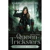 Queen of Tricksters - Paperback