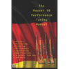 The Mauser 98 Performance Tuning Manual: Gunsmithing tips for modifying your Mauser 98 rifle - Paperback
