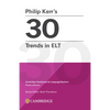Philip Kerr's 30 Trends in ELT: Cambridge Handbooks for Language Teachers Pocket Editions - Paperback