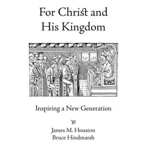 For Christ and His Kingdom - Paperback