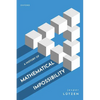 A History of Mathematical Impossibility - Hardcover