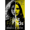 Best Friends: An Absolutely Gripping Psychological Thriller with a Heart-Stopping Twist - Paperback