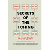 Secrets of the I Ching - Paperback