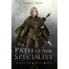 Path of the Specialist: (Path of the Ranger Book 6) - Paperback