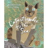 Catastrophe by the Sea - Paperback