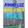 Jumbo Size Word Search Puzzles: 133 EXTRA LARGE PRINT Entertaining Puzzles - Paperback