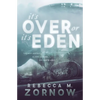 It's Over or It's Eden - Paperback