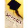 Musings: Thoughts in Repose - Paperback