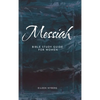 Messiah: Bible Study Guide for Women - Hardcover
