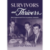 Survivors and Thrivers: Male Homosexual Lives in Postwar Australia - Paperback