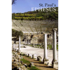 St. Paul's Ephesus: Texts and Archaeology - Paperback