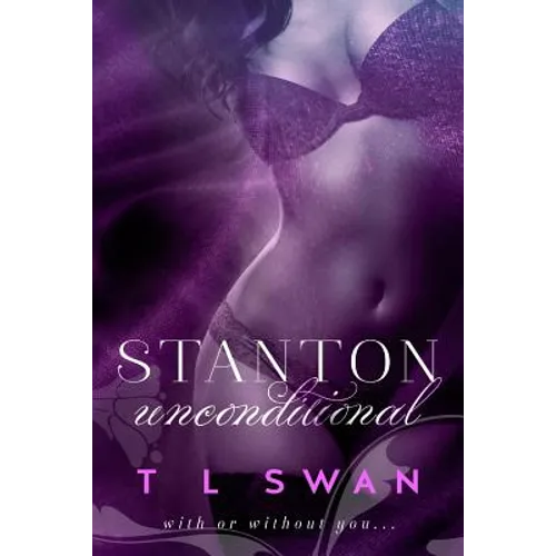 Stanton Unconditional - Paperback
