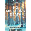 No Mistaking Death: A Marian Warner Mystery - Paperback