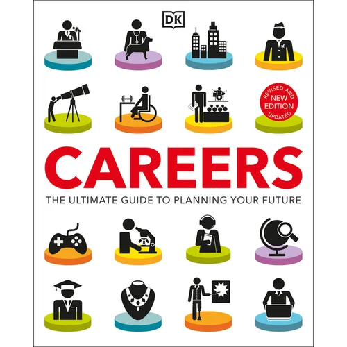Careers: The Ultimate Guide to Planning Your Future - Paperback