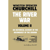 The River War Volume 2: An Historical Account of the Reconquest of the Soudan - Paperback