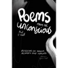 Poems from the Unconscious: Reflections on Trauma, Recovery and Healing - Paperback