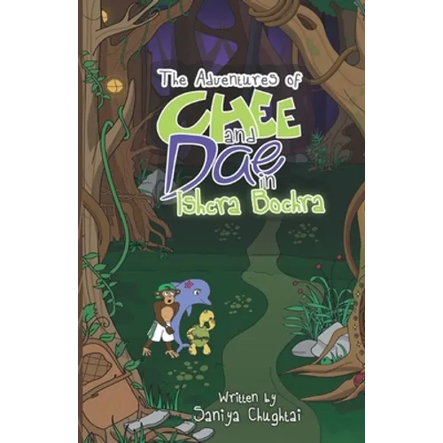 The Adventures of Chee and Dae in Ishcra Bochra - Paperback